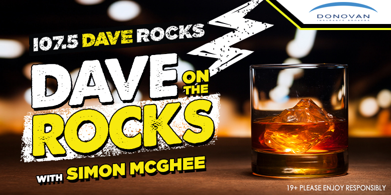 Dave On The Rocks – Presented by: Donovan Insurance