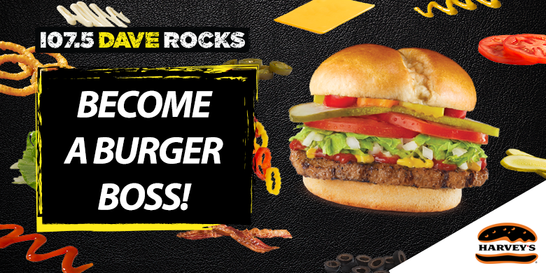 Become a Burger Boss with Harvey’s!