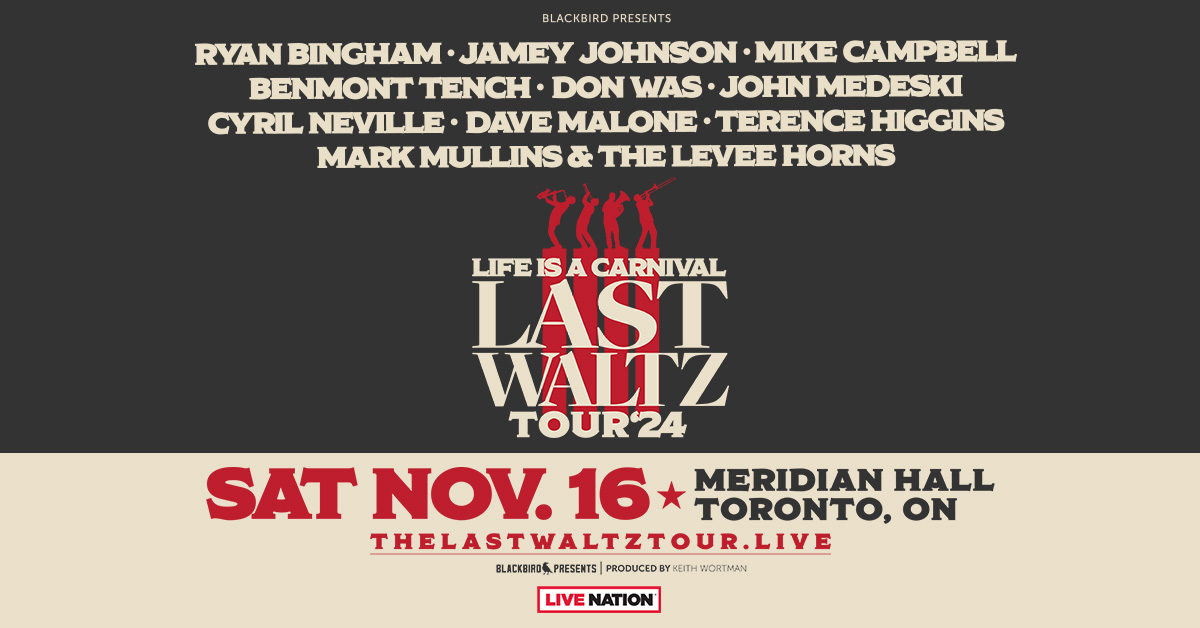 THE LAST WALTZ TOUR at Meridian Hall 107.5 Dave Rocks