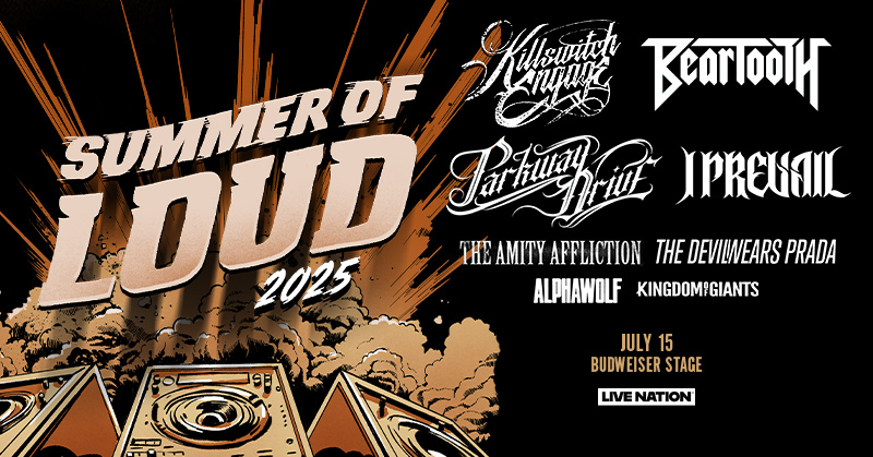 SUMMER OF LOUD TOUR at Budweiser Stage | 107.5 Dave Rocks